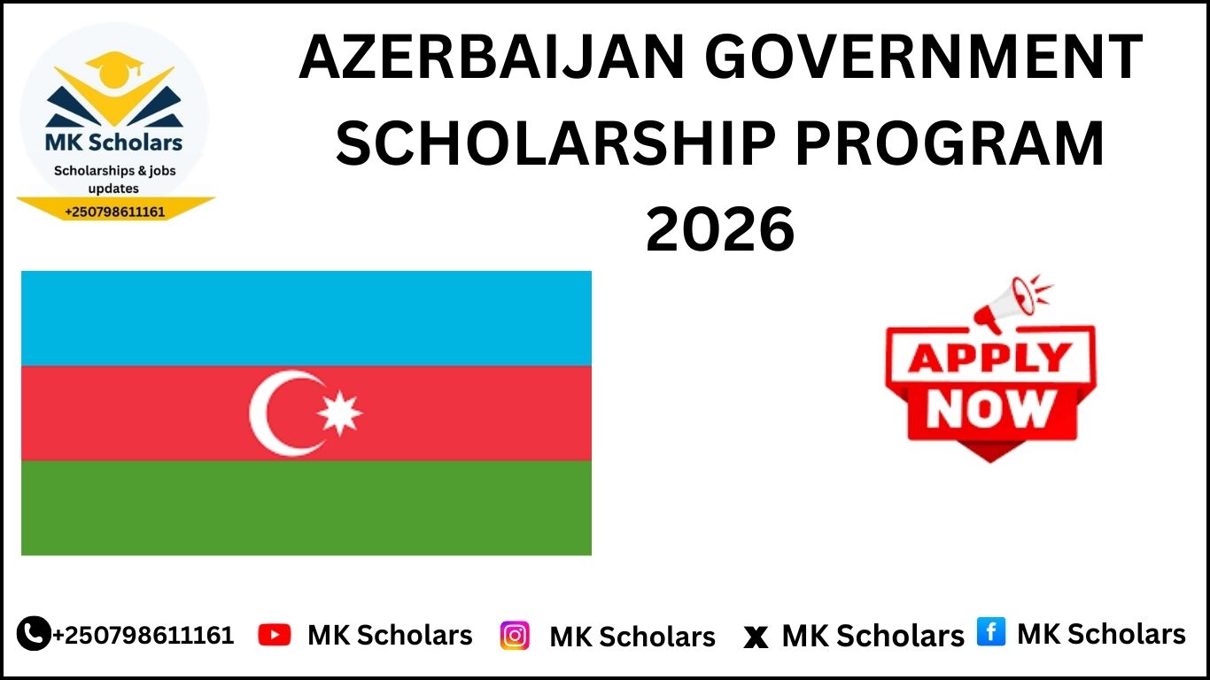 AZERBAIJAN GOVERNMENT SCHOLARSHIP PROGRAM 2026